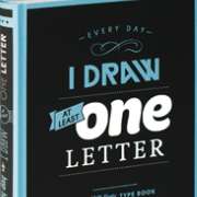 Hannes von Döhren: Every day I draw at least one letter